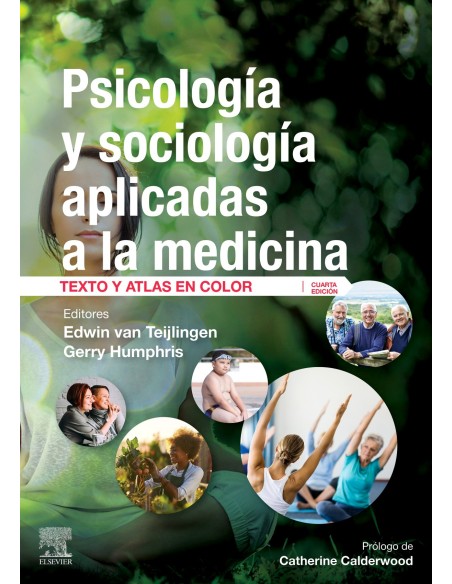 Psicologia y sociologia aplicadas a la medicina 4ª ed